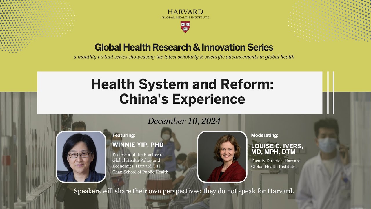 Health System and Reform: China&rsquo;s Experience