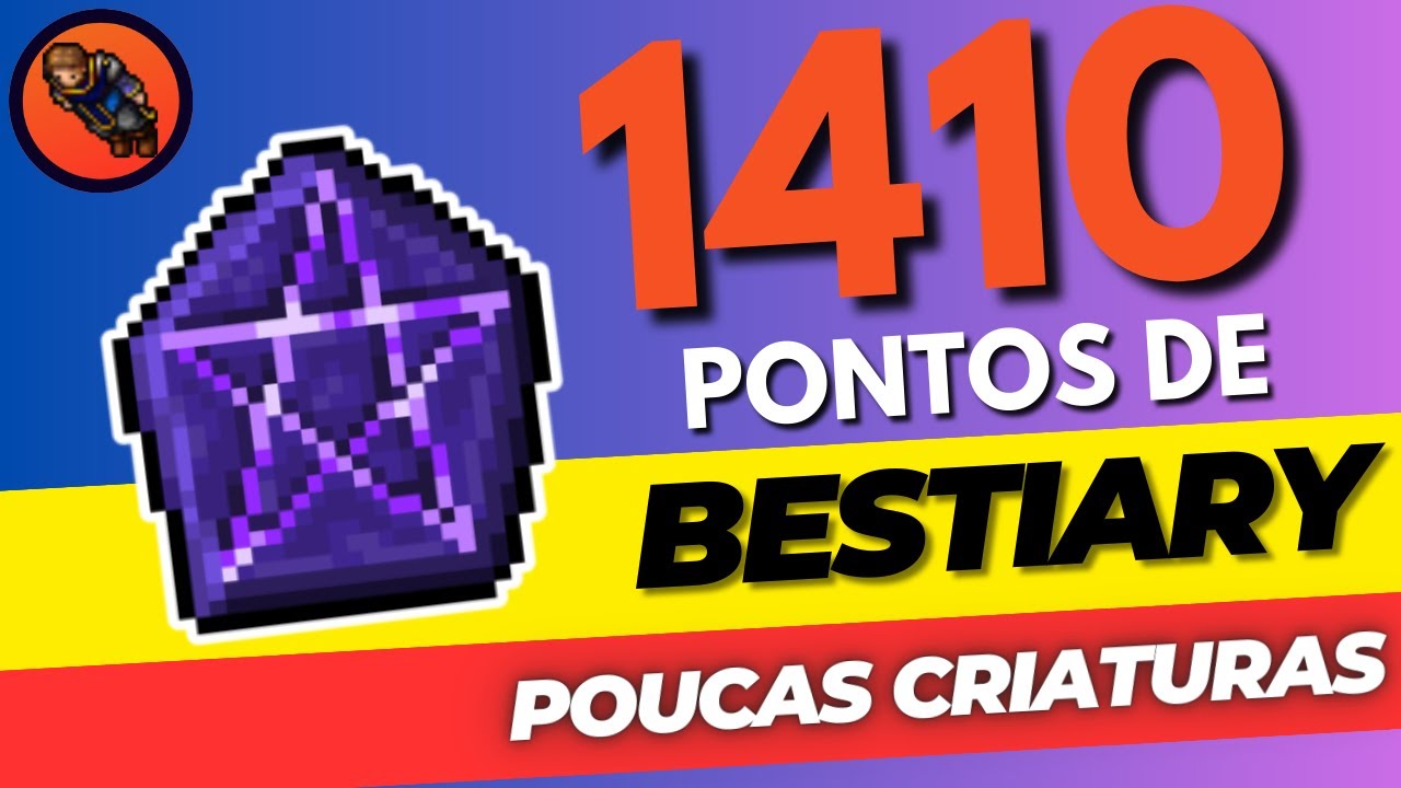 🔮[BESTIARY RÁPIDO NO TIBIA]🔮 1410 PONTOS DE CHARM EM BESTIÁRIOS COM POUCAS KILLS #tibia #mmorpg