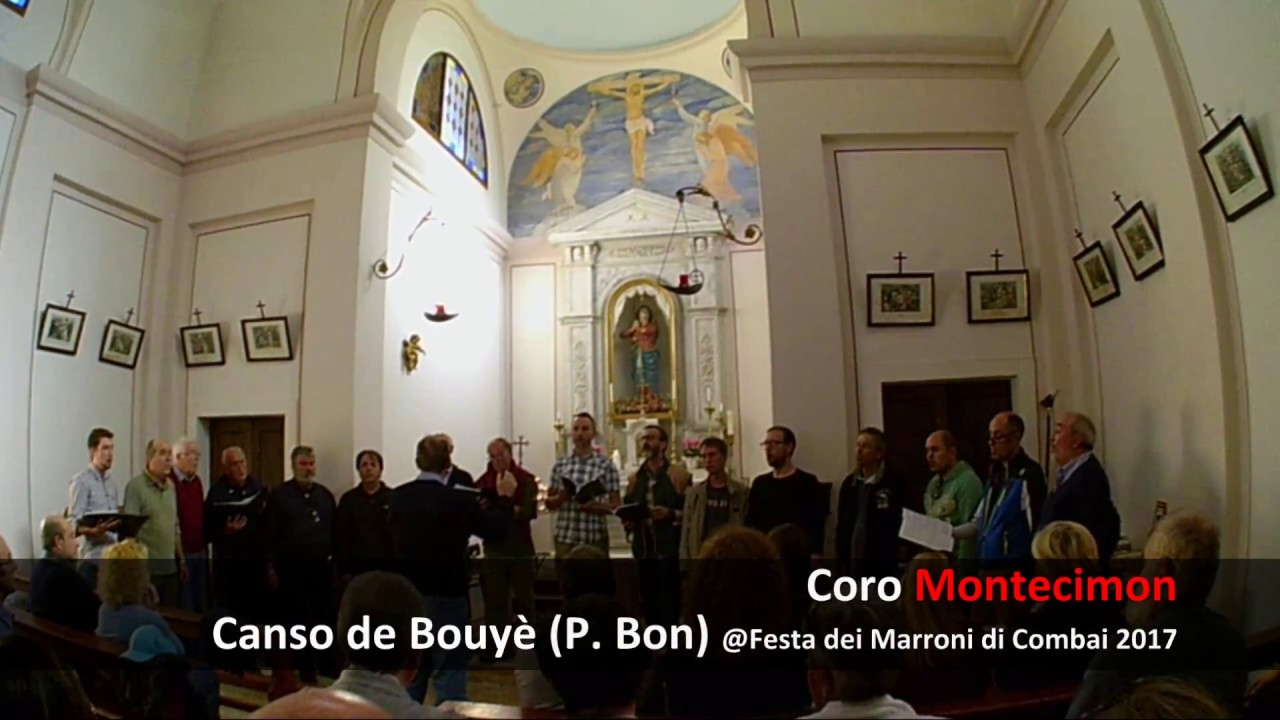Canso de Bouyè - Coro Montecimon - Festa dei Marroni di Combai 2017