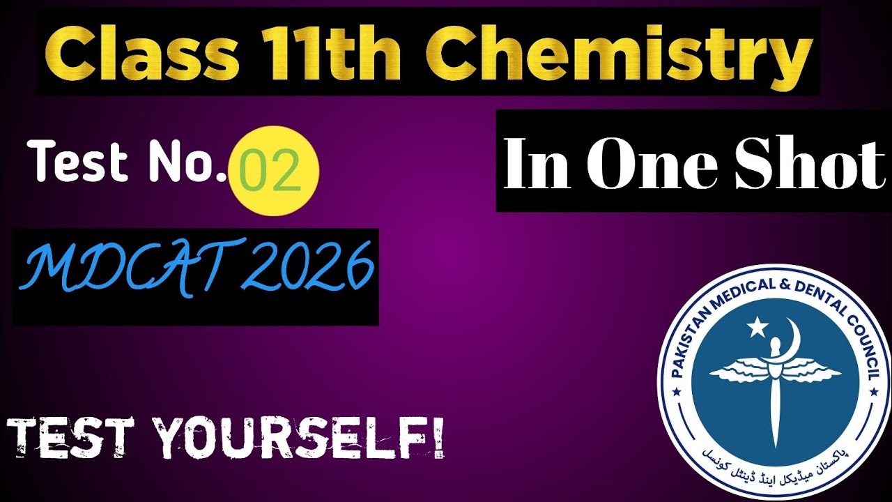 02. Class 11th Chemistry In One Shot | MDCAT 2026 | #chemistry #mdcat #neet #mdcat2026