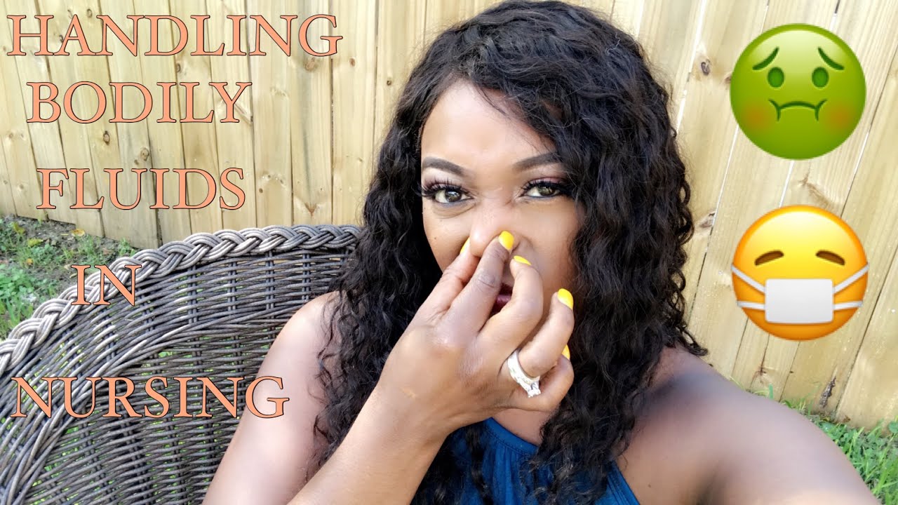 HANDLING BODILY FLUIDS IN NSG