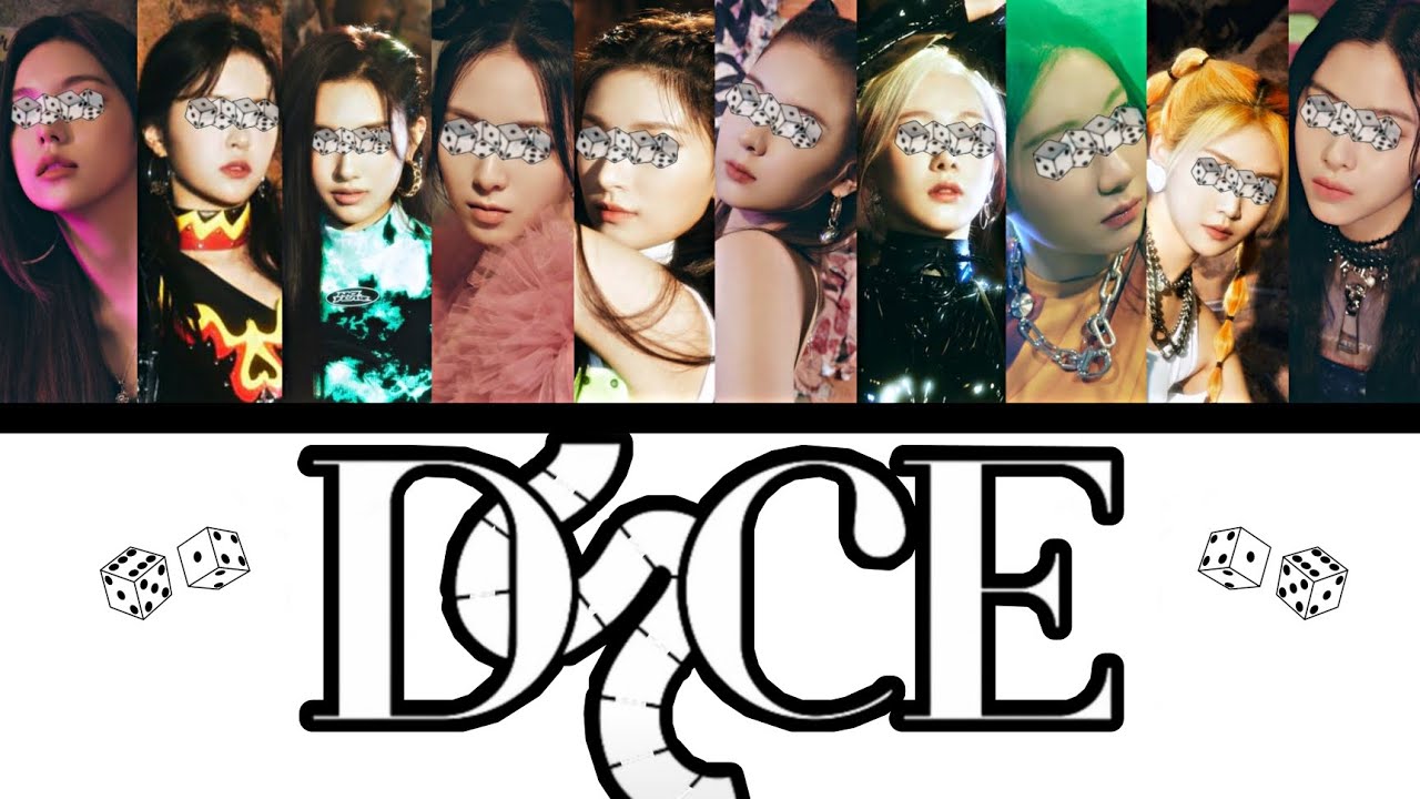 Your girl group- DICE by Nmixx(10 members) with line distribution