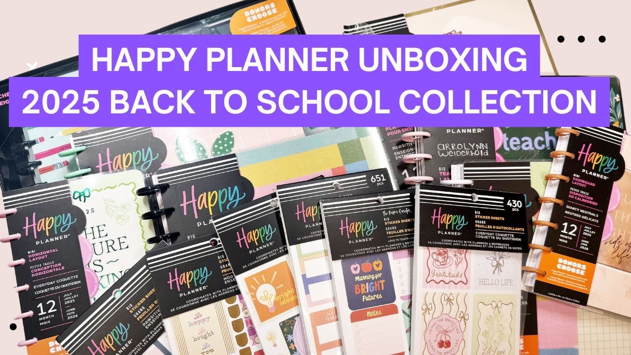 Happy Planner Unboxing | NEW 2025 Back To School Collection