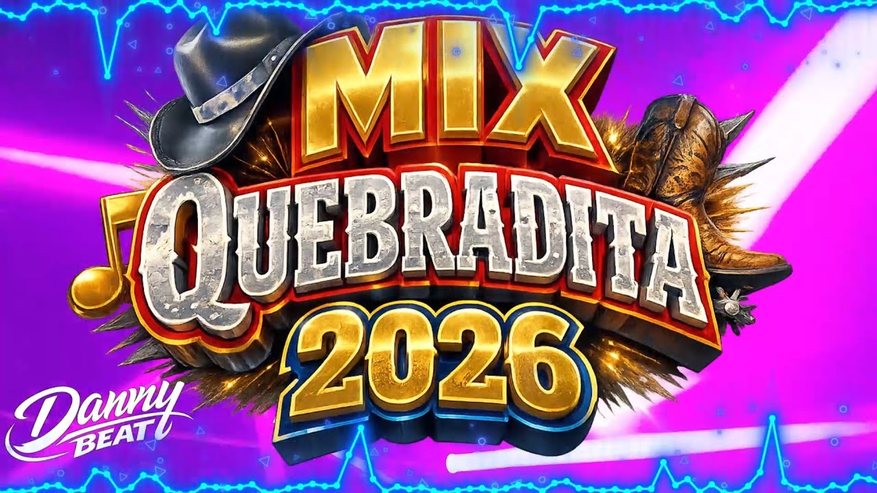 Quebradita Mix 2026 By Danny Beat🤠🔥