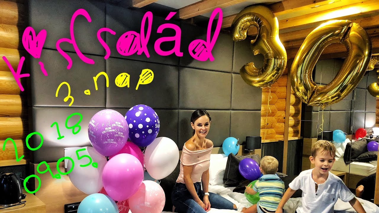 3.NAP VLOG - A SZÜLINAPOM - 2018.09.05. SZERDA