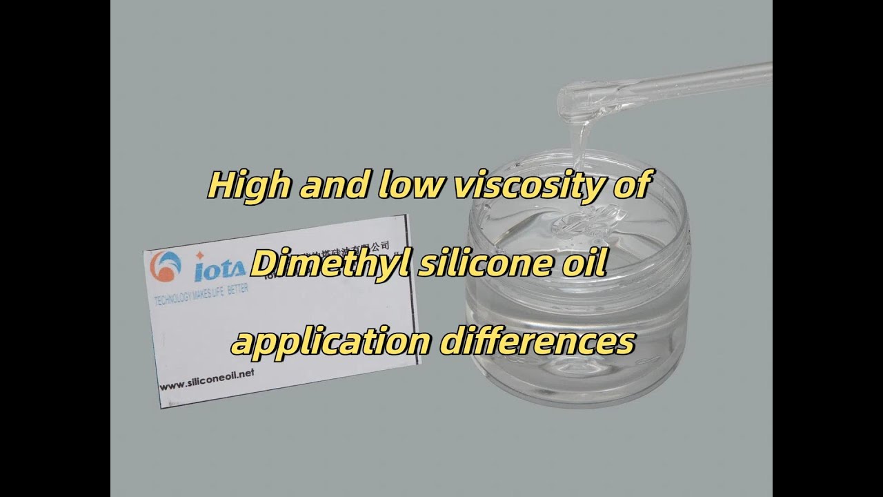 High vs Low Viscosity Dimethyl Silicone Oil: How to Choose?