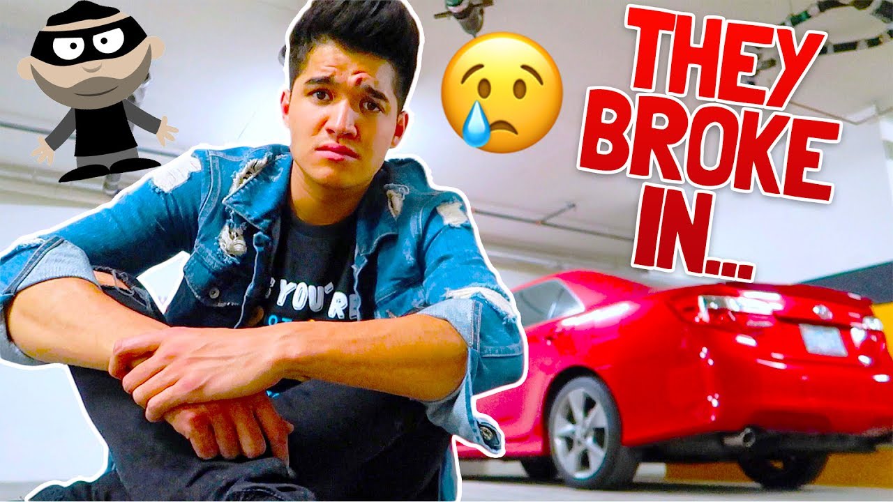 My Car Was Broken Into...