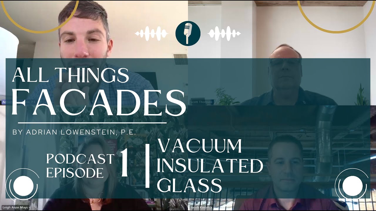 Vacuum Insulated Glass ft. LuxWall, Inc.