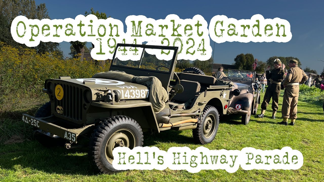 OPERATION MARKET GARDEN 🇳🇱 1944 - 2024, Hell's Highway Parade, Jeep drive