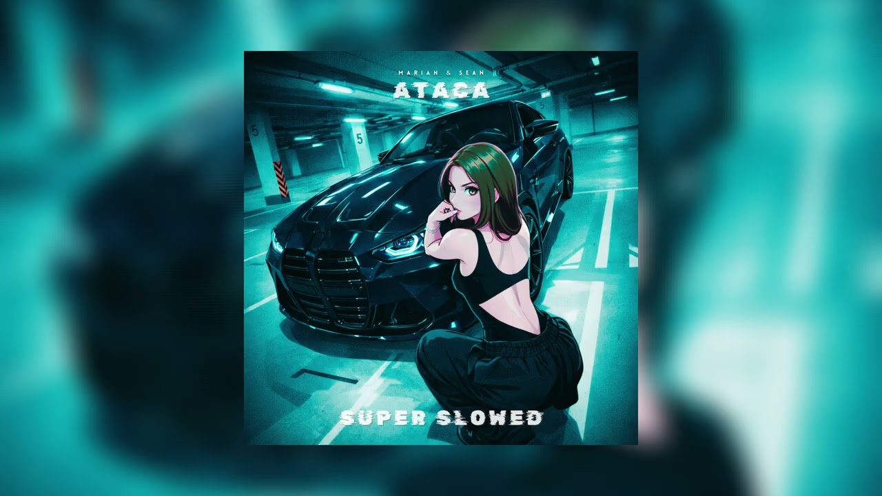 Marian & Sean - ATACA (Super Slowed)