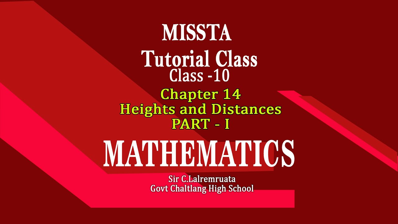 Class 10 Heights and Distances PART I Chapter 14