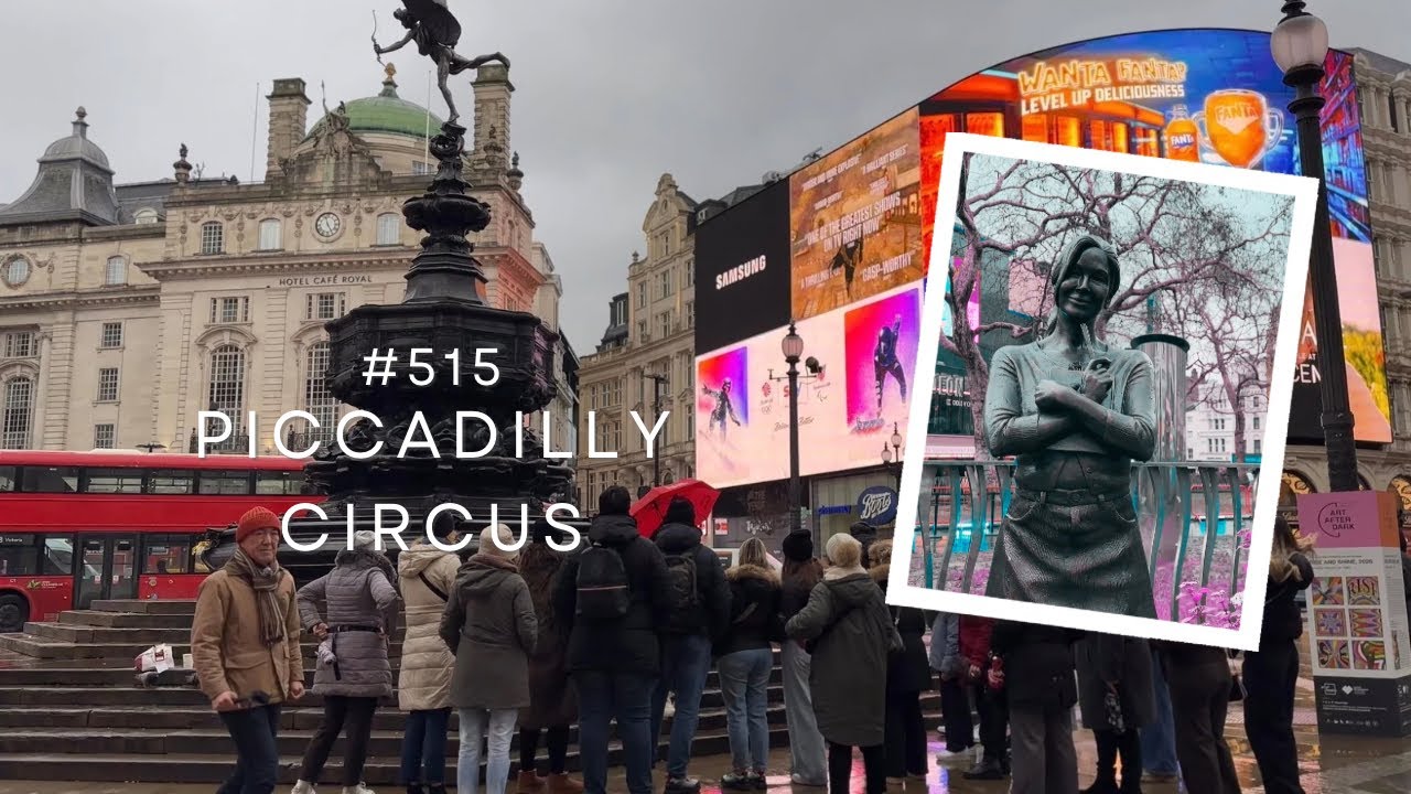 515. ピカデリーサーカスからレスタースクエア ブリジットジョーンズの新しい像へ / Piccadilly Circus【ロンドン/街歩き】