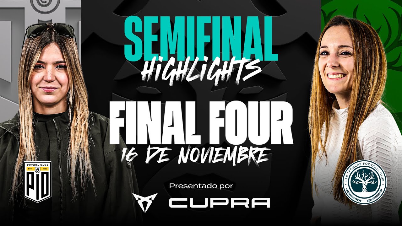 PIO FC vs Las Troncas FC | Resumen | Semifinal