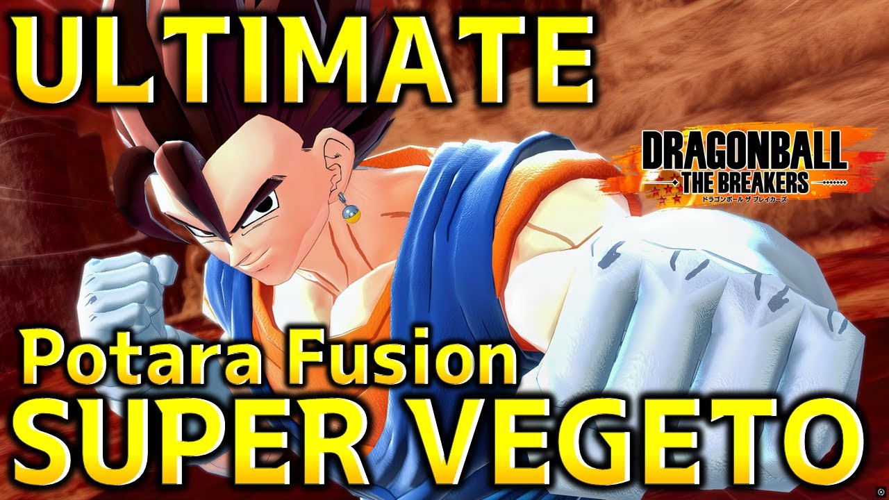 スーパーベジット誕生_Super Vegito Arrives The Ultimate Fusion| Dragon Ball The Breakers