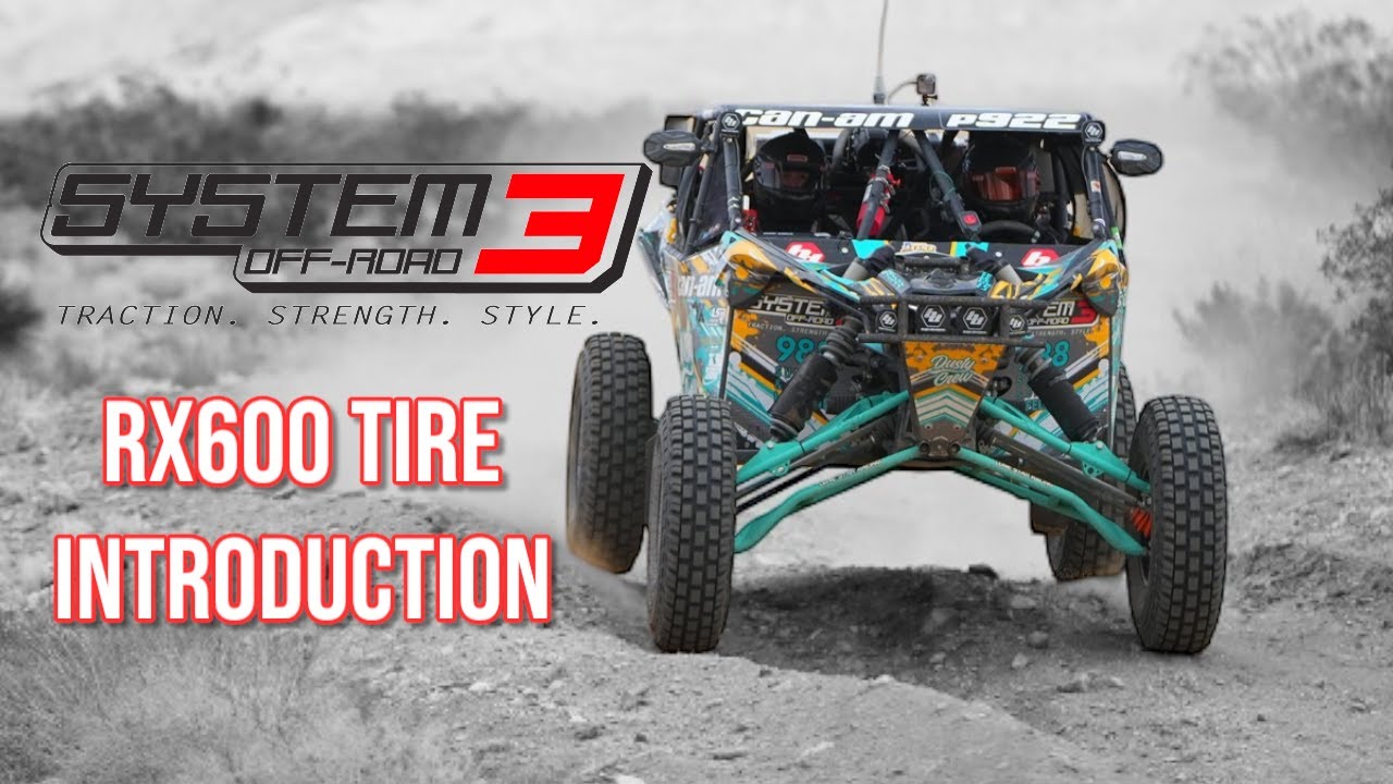 System 3 Offroad RX600 Tire Introduction