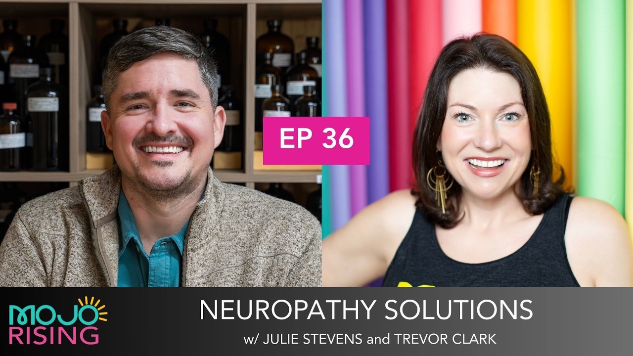 MOJO Rising #36: Neuropathy Solutions with Trevor Clark