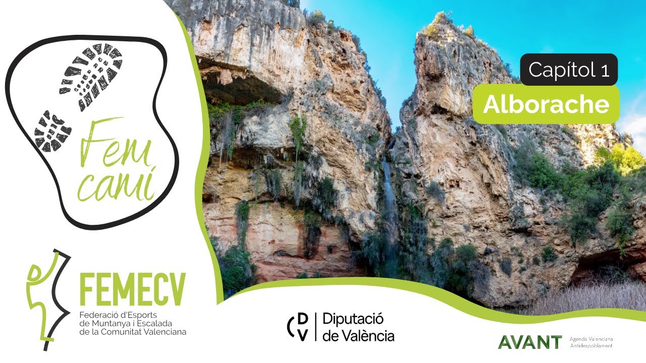 Fem Camí amb la Diputació de València - Capítol 1 | Alborache