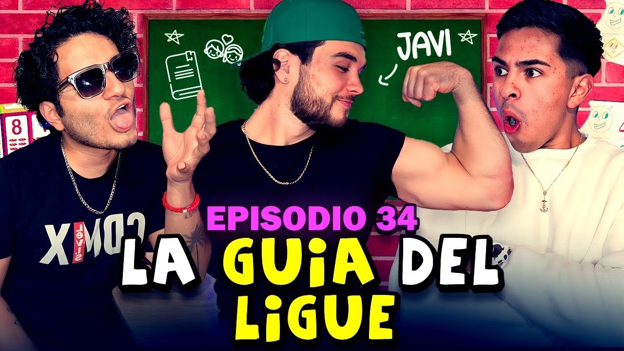 Fucboings | La GUÍA del LIGUE ft Javier Muñoz | Clase Libre | Episodio #34