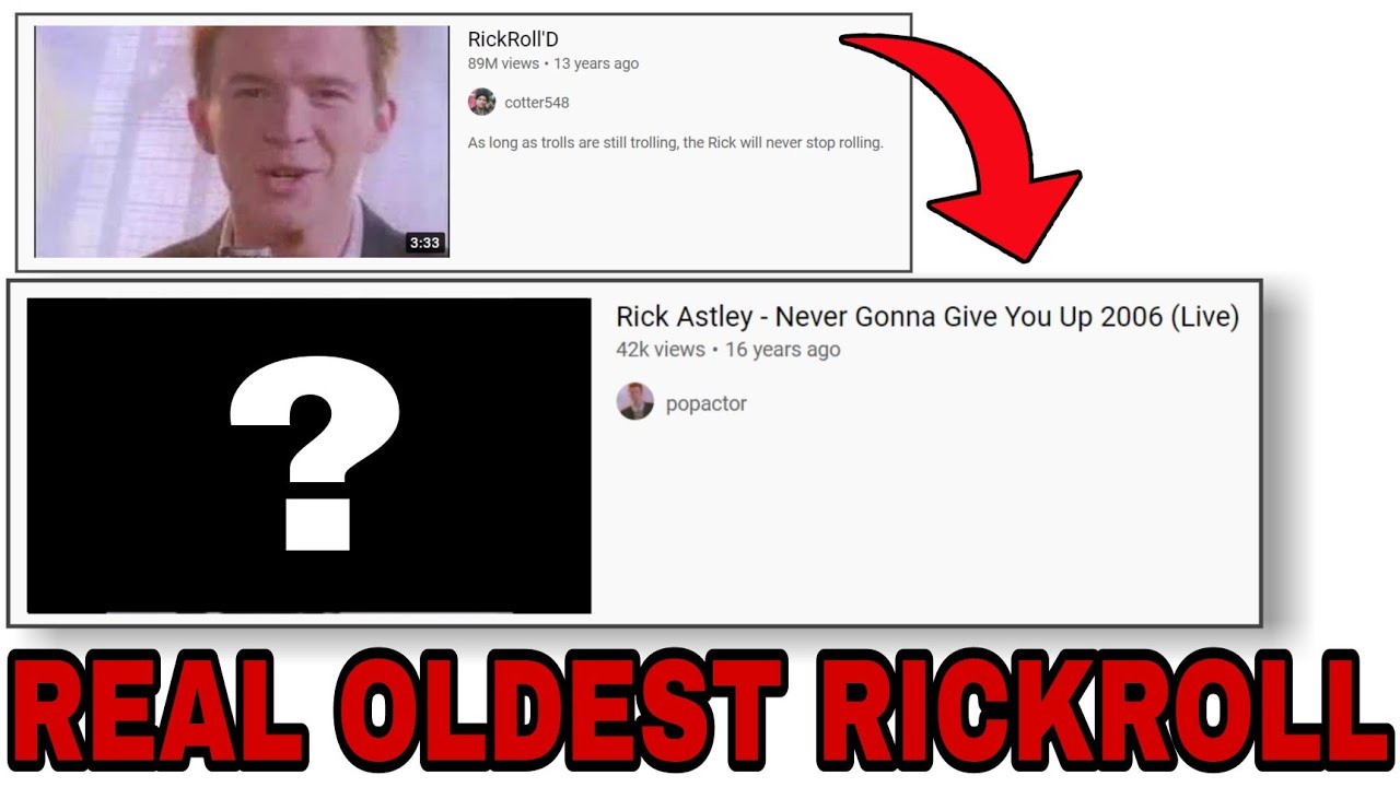 I found the REAL oldest RickRoll on YouTube (It's not 