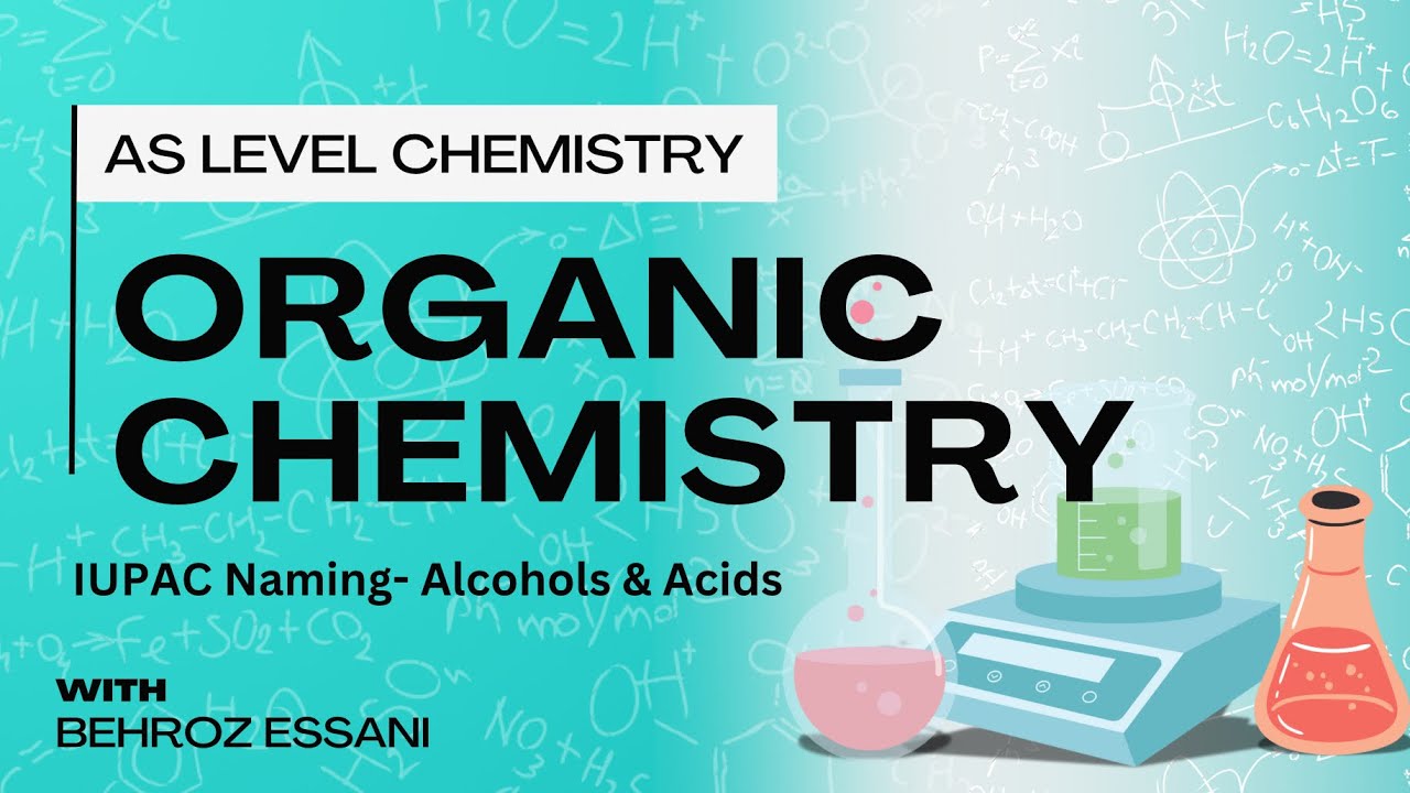 AS Level Organic Chemistry - IUPAC Naming Part 2 (Halogenoalkanes, Alcohols and Carboxylic Acids)