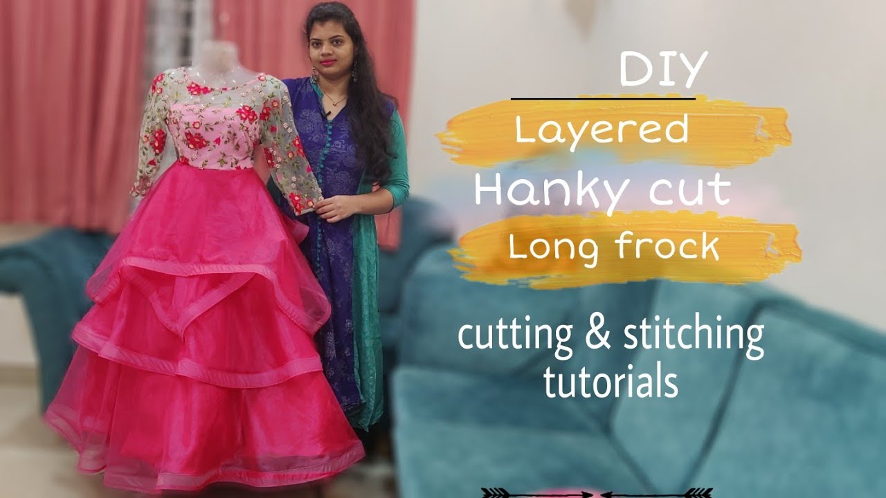 layered hanky cut long frock with transperant neck #cutting& stitching tutorials