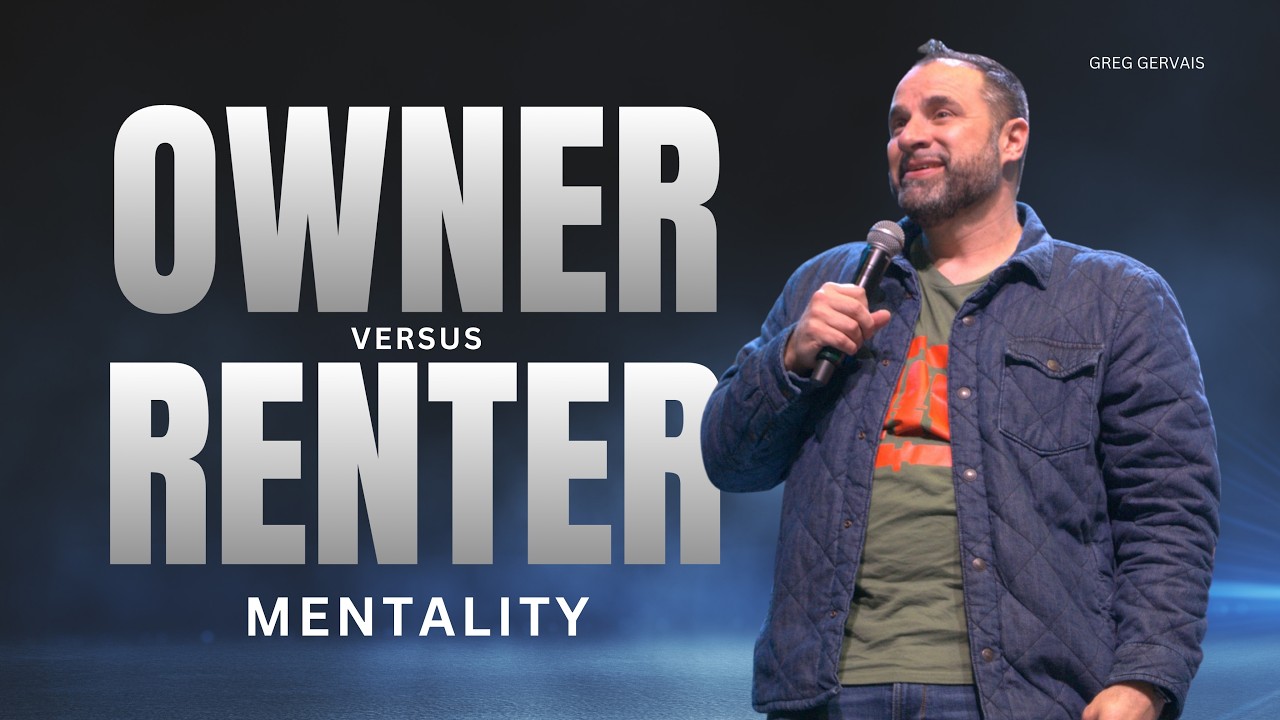 OWNER VS. RENTER - GREG GERVAIS
