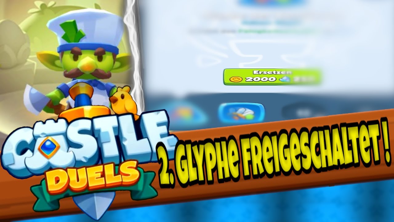 Castle Duels : 2. Glyphe für den Koch freigeschaltet !