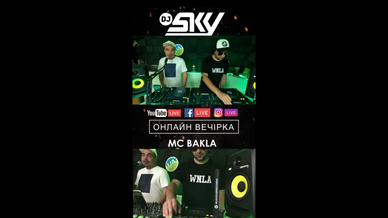 Dj Sky & MC Bakla онлайн вечірка
