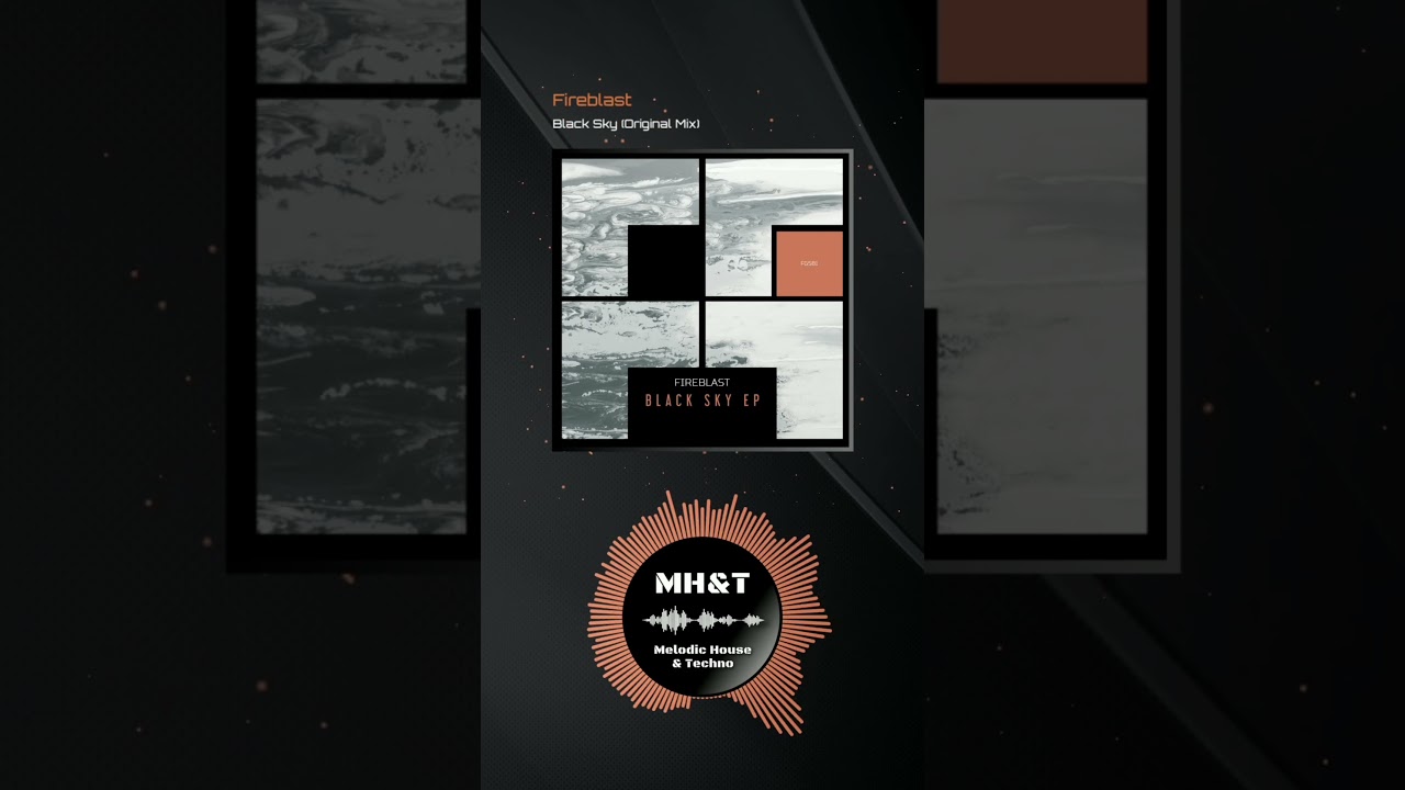Fireblast - Black Sky (Original Mix)