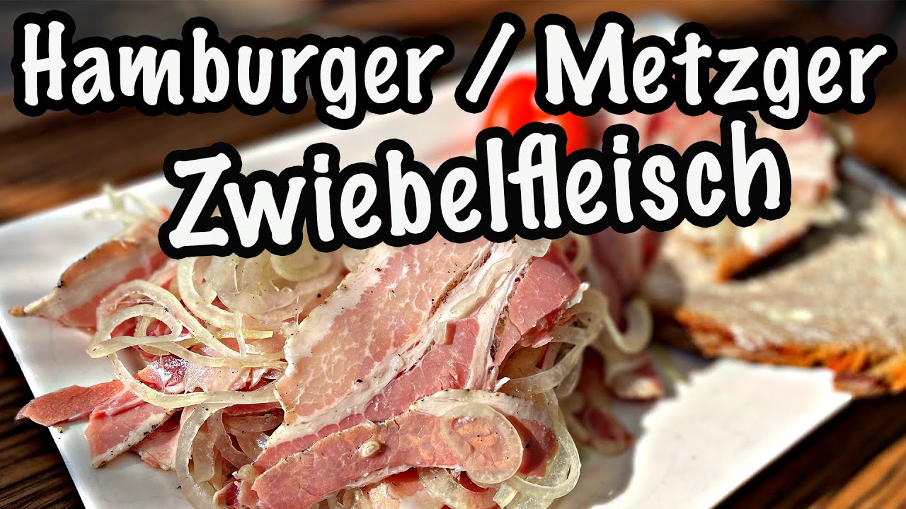 Hamburger Zwiebelfleisch / Metzger Zwiebelfleisch einfach selber machen | The BBQ BEAR