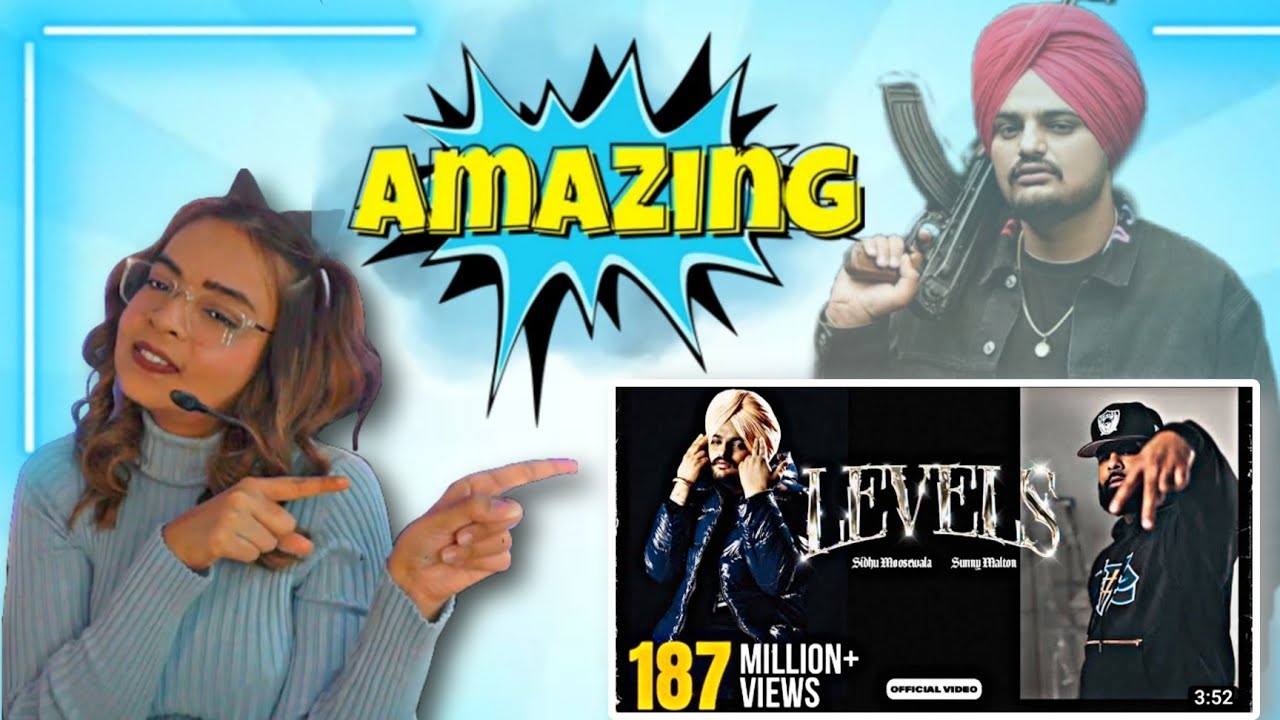 1st time listening ~ Sidhu Moose Wala ~ LEVELS ~ Reaction Video | Sidhu Moose Wala ft. Sunny Malton