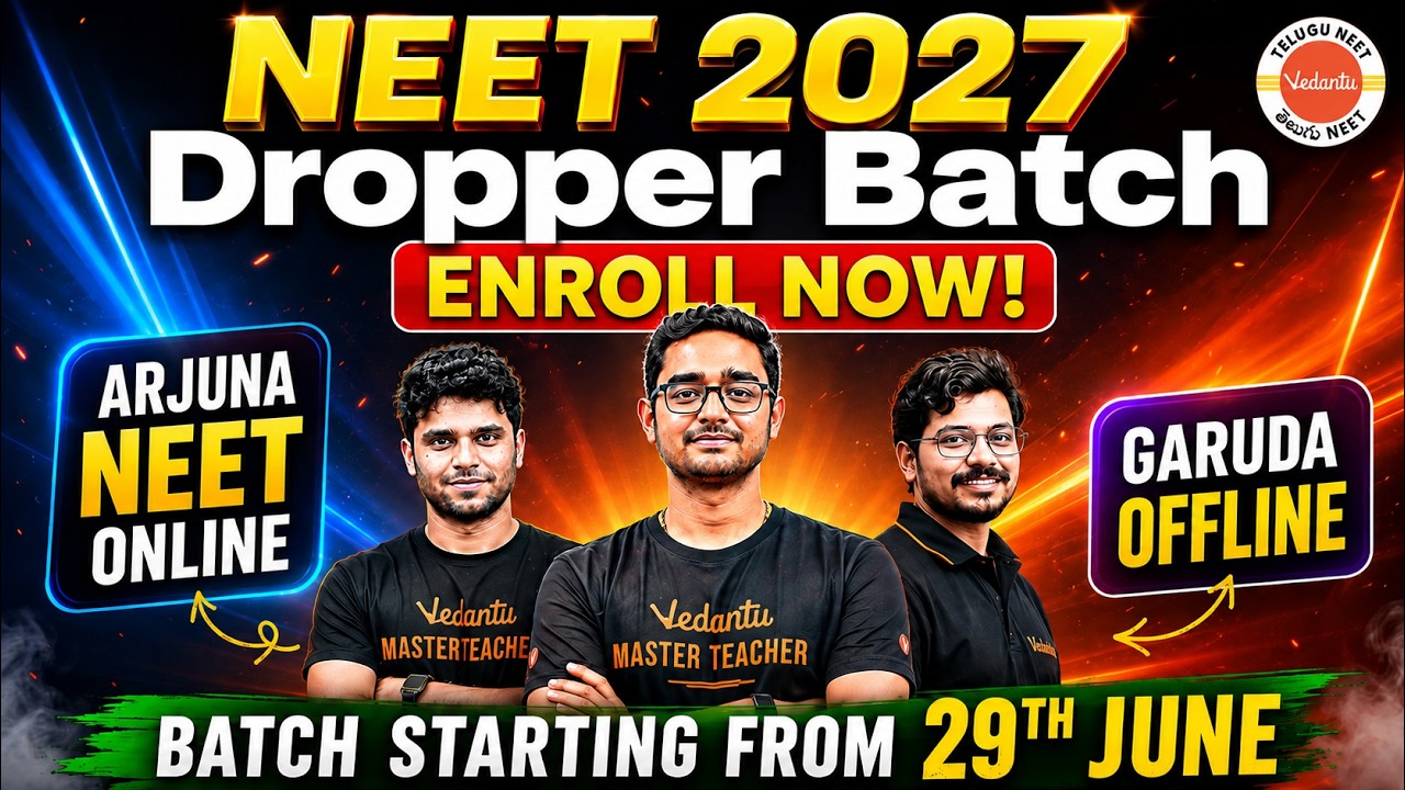 Launching NEET 2027 Dropper Batch | Arjuna Online & Garuda Offline | Vedantu Telugu NEET
