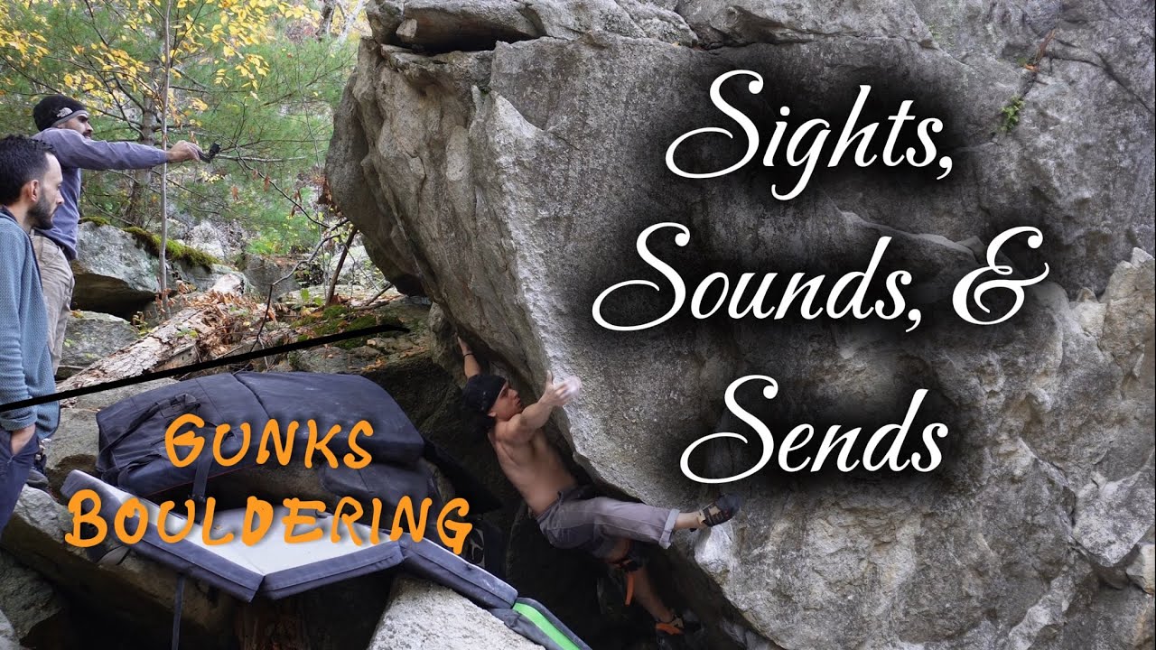 Sights, Sounds, & Sends || Gunks Bouldering