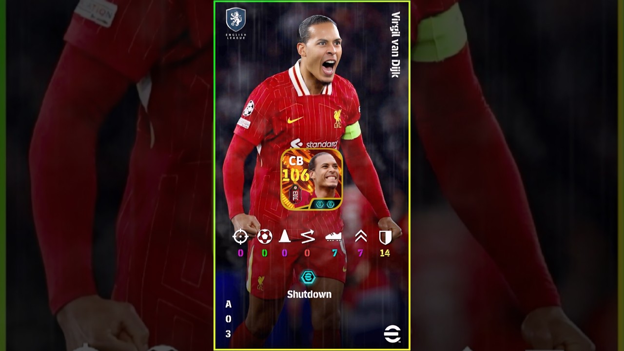 Virgil van Dijk Big Time Max Rating Jun 30'25 #efootball #efootball2025