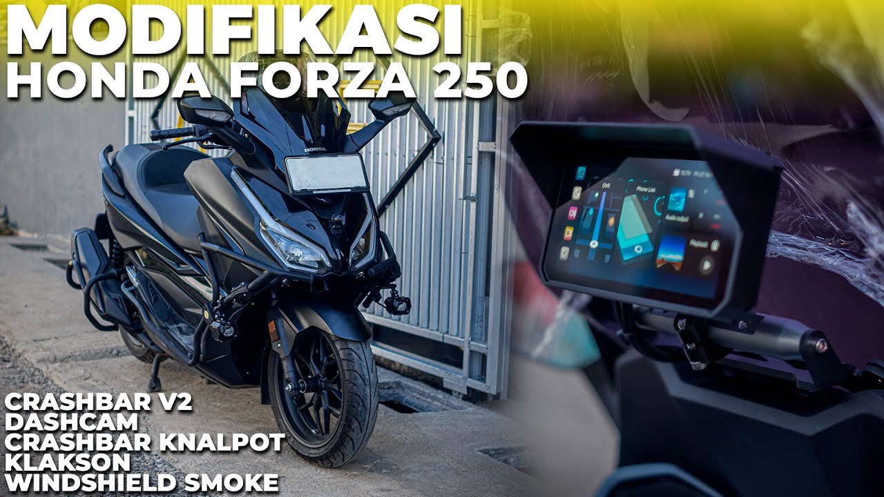 MODIFIKASI HONDA FORZA 250 NEW! MENGGUNAKAN SELANG HELL | ALIEN RIDER CAMERA | CRASHBAR V2 FORZA 250