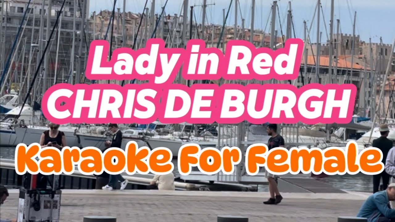 Lady in Red - Chris De Burgh Karaoke For Female Version