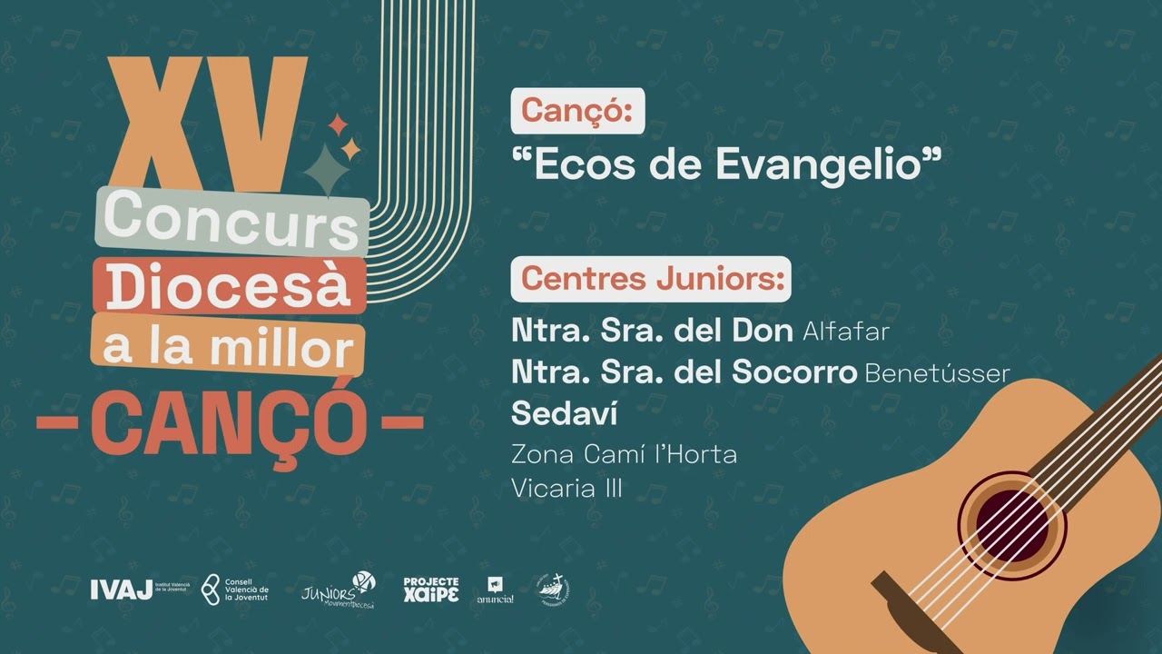 XV Concurs Diocesà a la millor cançó | Ntra. Sra. del Don , Ntra. Sra. del Socorro i Sedaví