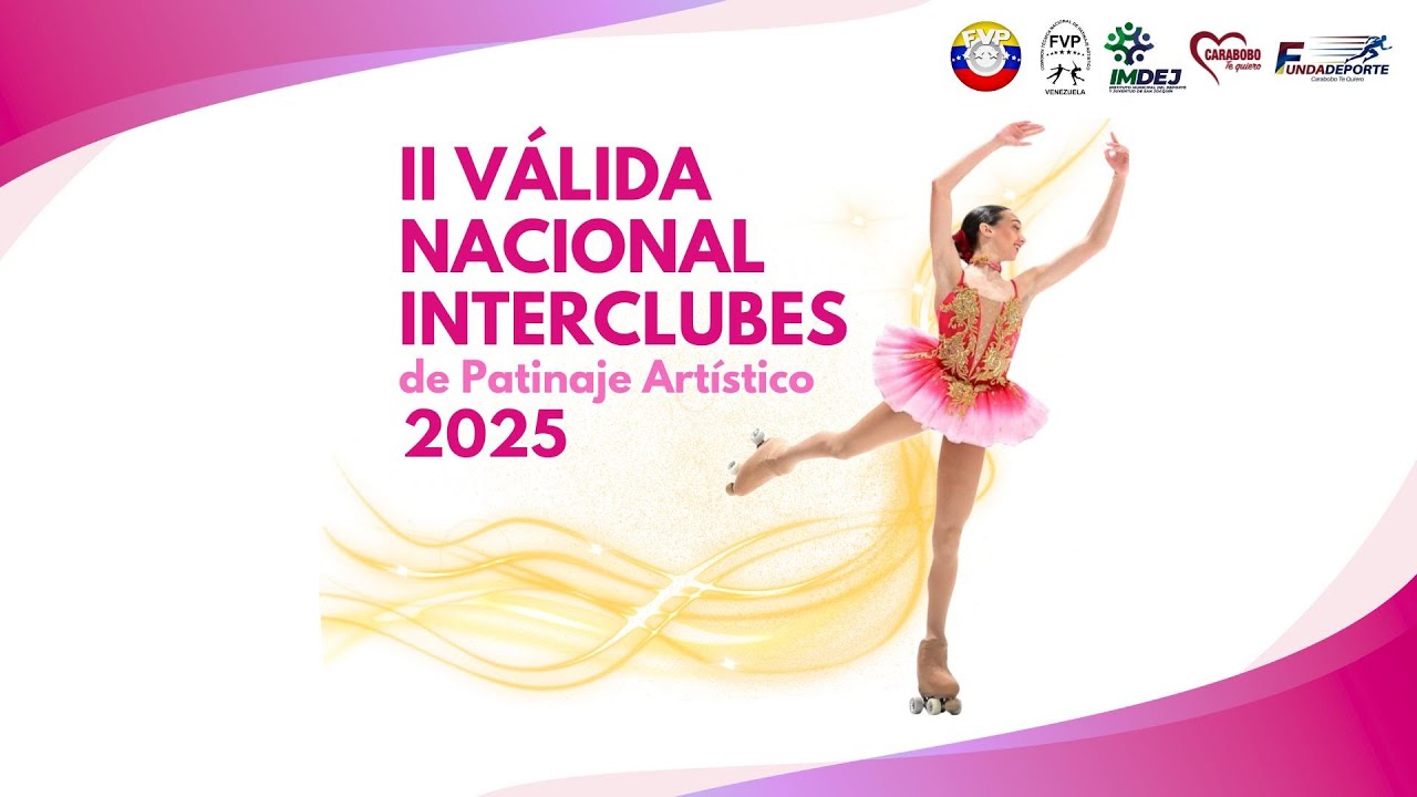 II VÁLIDA NACIONAL INTERCLUBES de Patinaje Artístico 2025 DIA 2