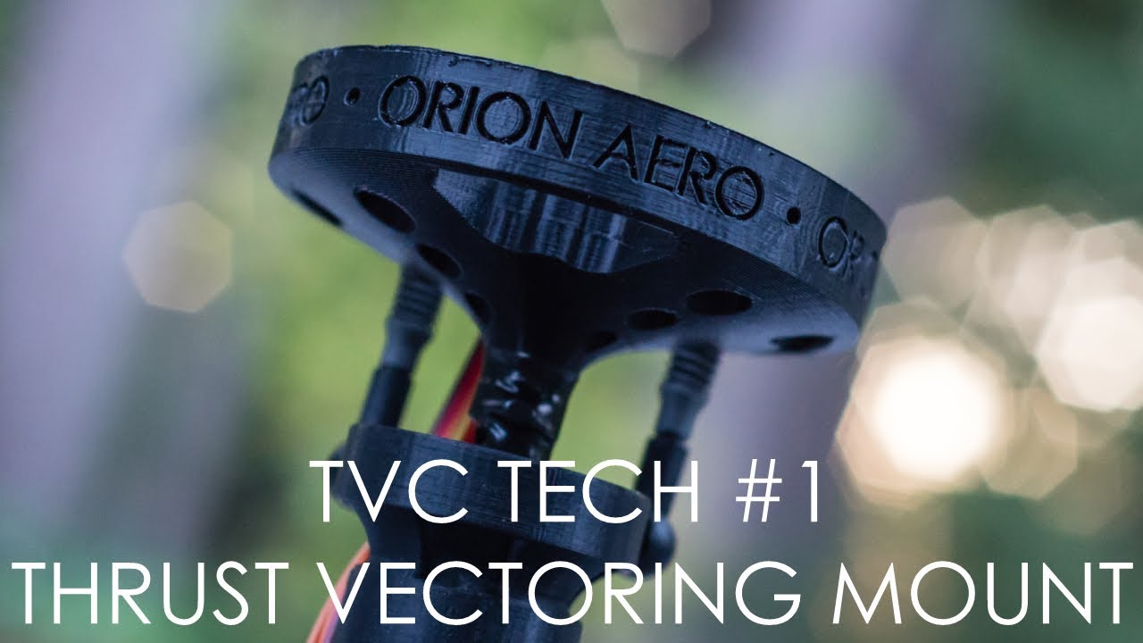 How to Thrust Vector Control | The Thrust Vectoring Mount
