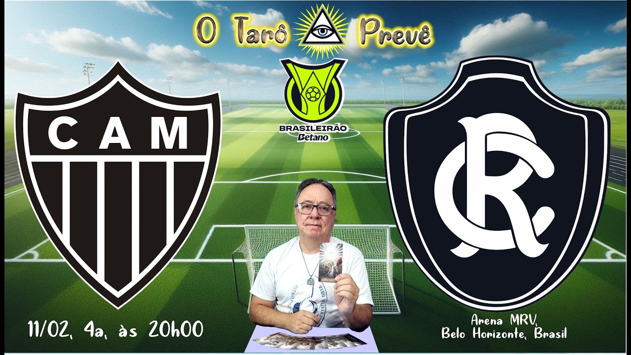 O Tarô Prevê   BRASILEIRÃO   Jogo entre Atlético MG e Remo