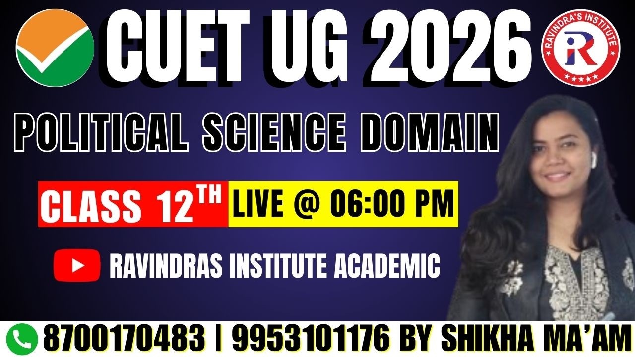 CUET 2026 Politcal Science Domain | LIVE | Complete Revision Strategy | CUET Domain Preparation