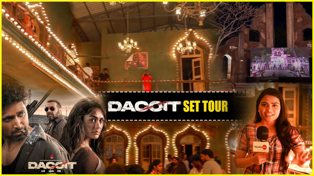 Dacoit Movie Shooting Set | Adivi Sesh | Mrunal Thakur | Movie Shooting Set
