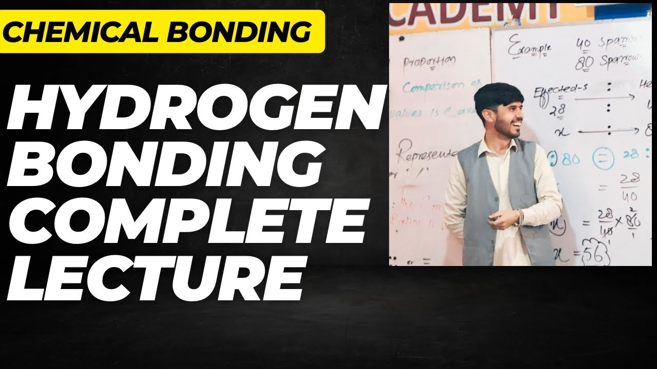 Chemical Bonding 03. Hydrogen Bonding complete Urdu explanation. MDCAt chemistry Hydrogen Bonding.