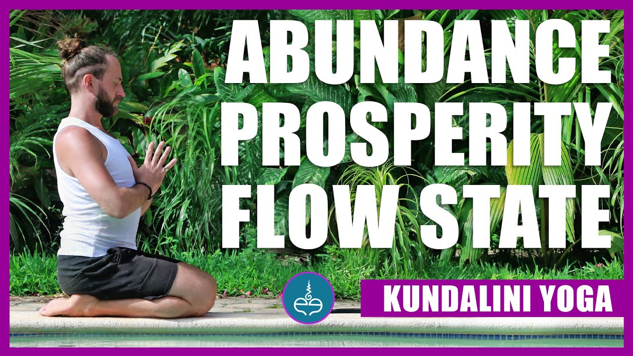 Kundalini Yoga | Abundance, Prosperity & Flow States | Opportunity and Green Energy Set