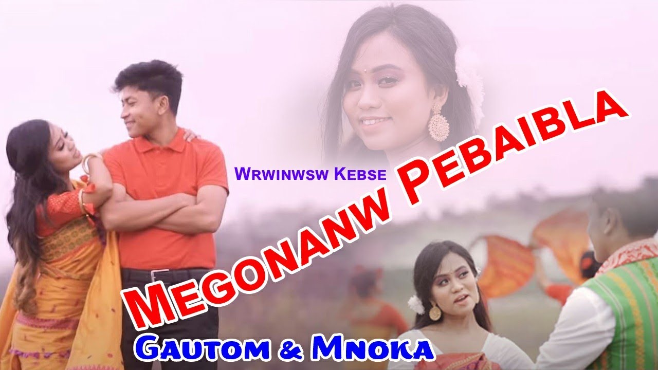 Megonanw Pebaibla || New Boro Video song 2022