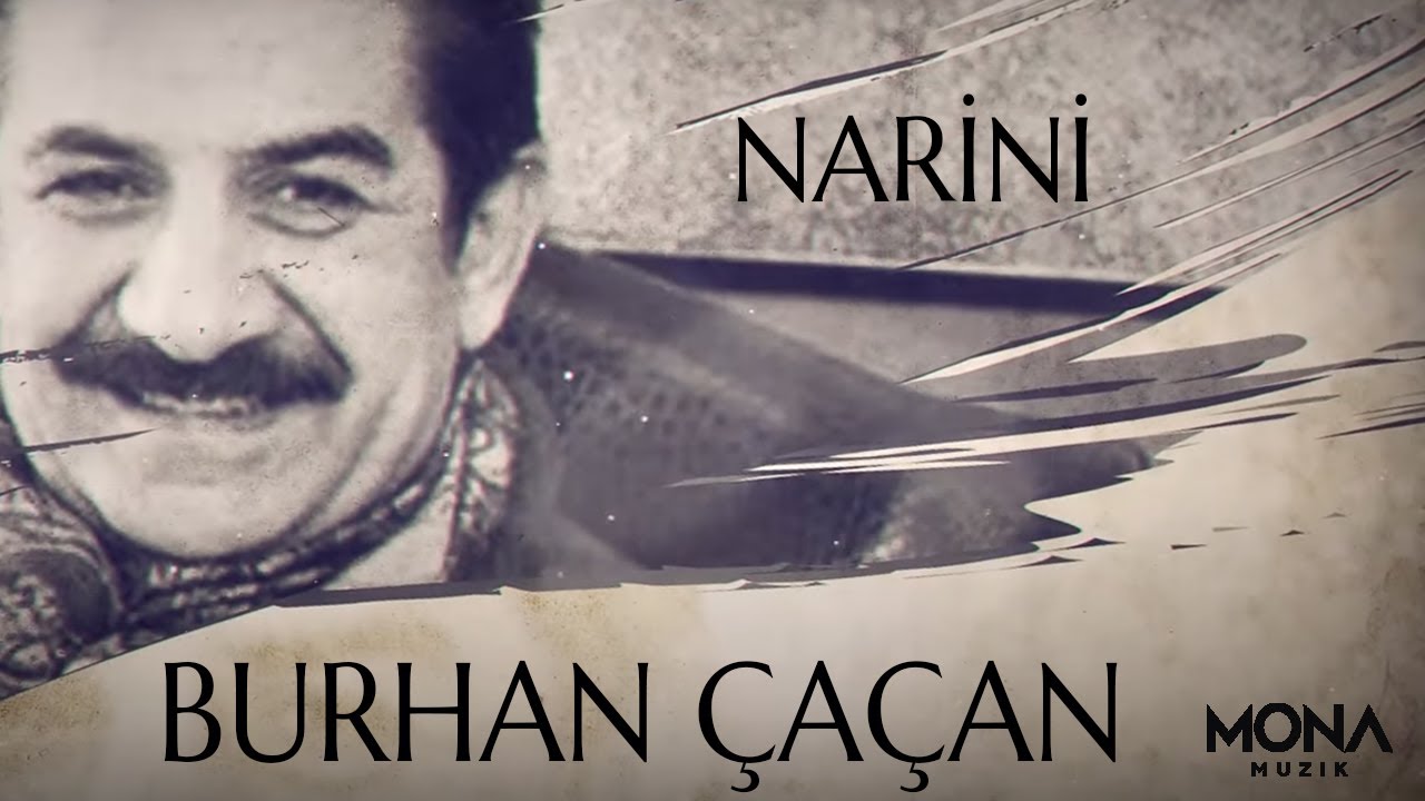 Burhan Çaçan - Narini