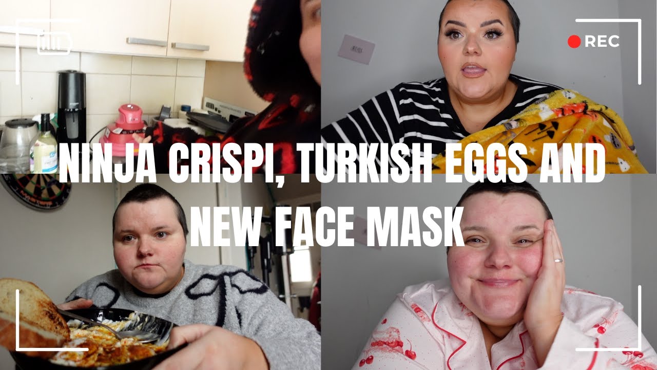 NINJA CRISPI, TURKISH EGGS AND NEW FACE MASK
