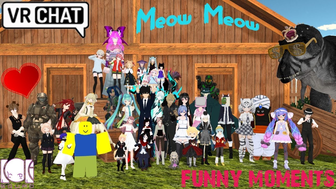 [ VR Chat ] Meow Meow [ Funny moments ]