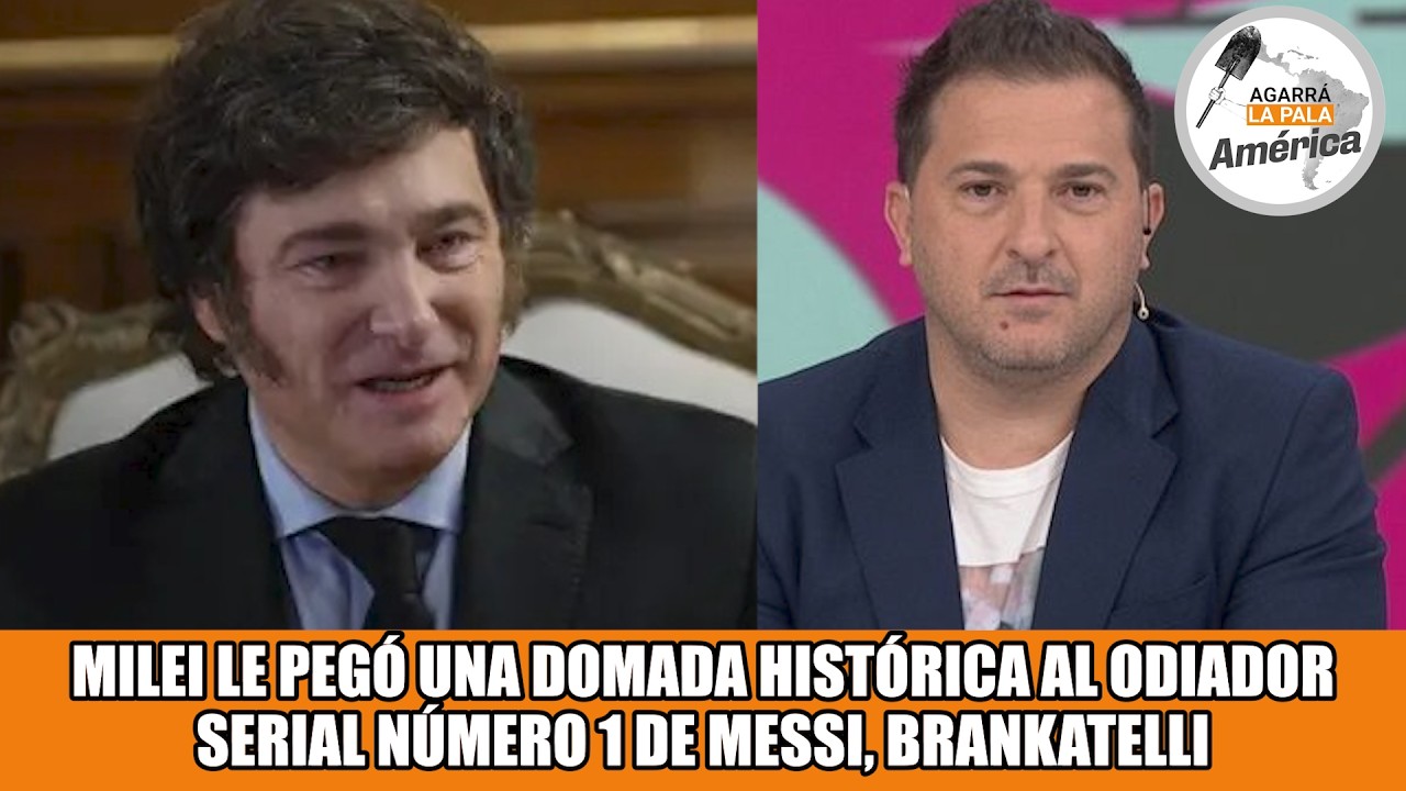 MEGA-DOMADA HIST&Oacute;RICA DE JAVIER MILEI A BRANCATELLI, EL ODIADOR DE MESSI QUE NO PARA DE OPERAR