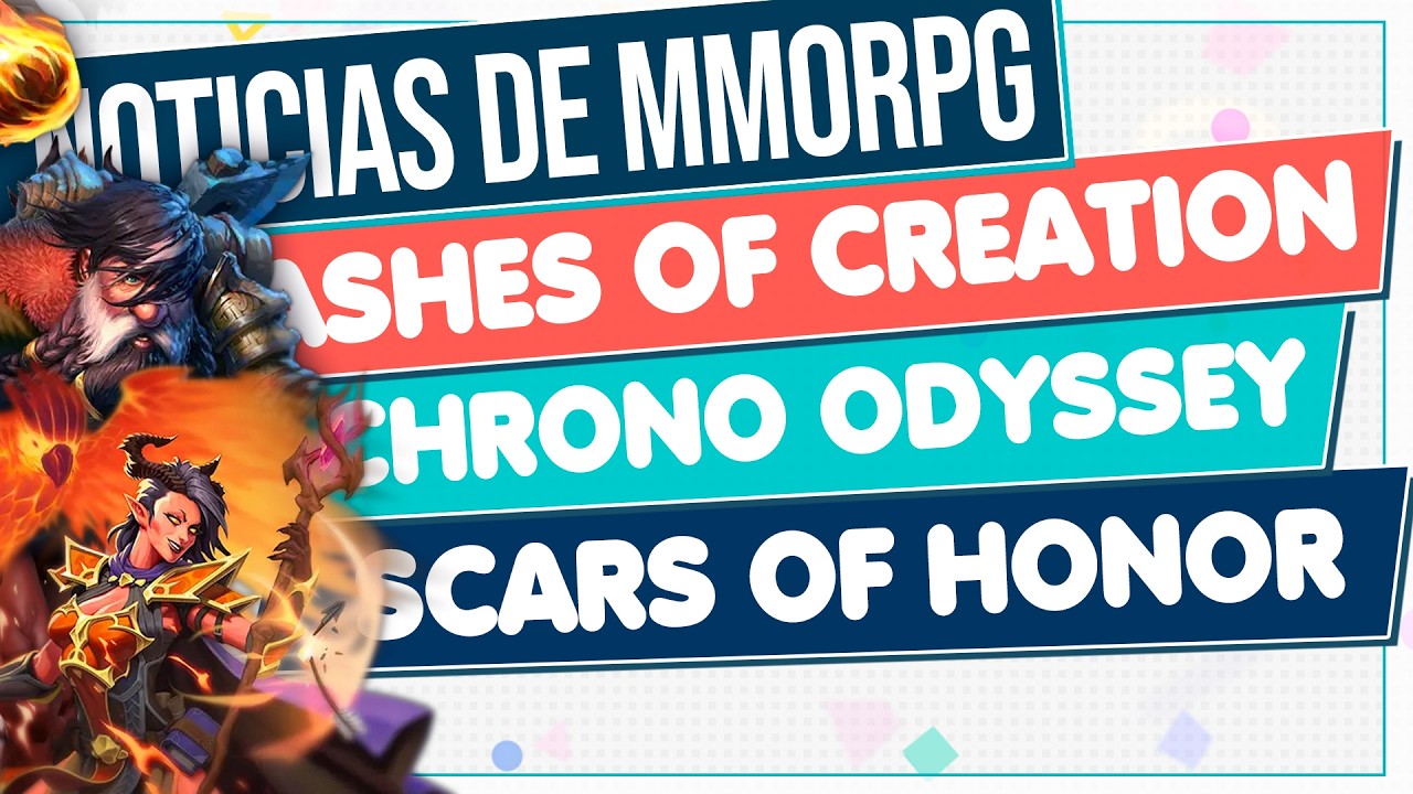 NOTICIAS de MMORPG 2026 🔴 ASHES OF CREATION - SCARS OF HONOR - CHRONO ODYSSEY y Más